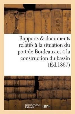 Rapports Et Documents Relatifs A La Situation Du Port De ...