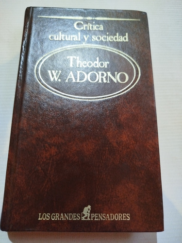 Theodor W. Adorno Crítica Cultural Y Social Pasta Dura