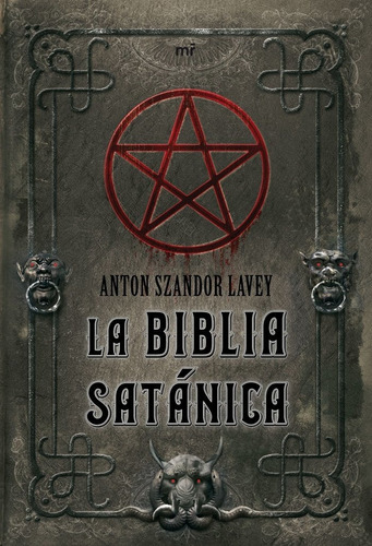 La Biblia Satã¡nica - Anton Szandor La Vey (paperback)