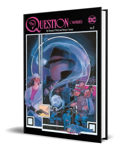 The Question Omnibus Vol.1, De Dennis O\'neil. Editorial Dc Comics, Tapa Dura En Inglés, 2022