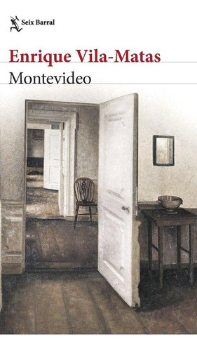 Libro: Montevideo. Enrique Vila-matas. Seix Barral