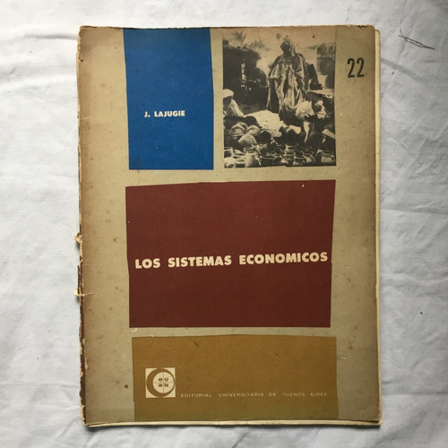 Los Sistemas Economicos - J. Lajugie