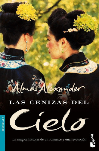 Las Cenizas Del Cielo, De Alexander, Alma. Editorial Booket, Tapa Blanda En Español