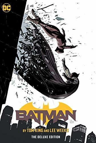 Book : Batman By Tom King And Lee Weeks The Deluxe Edition.