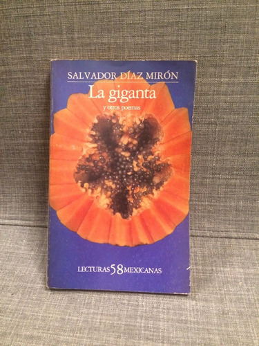 Salvador Díaz Mirón, La Giganta Lecturas Mexicanas 58 (lxmx)