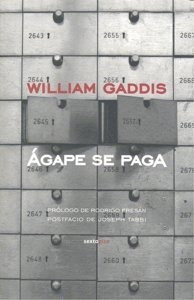 Agape Se Paga - Gaddis,william
