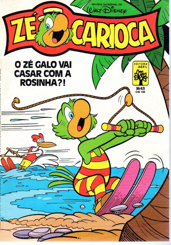 Ze Carioca N° 1643 - O Zé Galo Vai Casar Com A Rosinha ?! - 36 Páginas Em Português - Editora Abril - Formato 13,5 X 19 - Capa Mole - 1983 - Bonellihq Cx443 H18