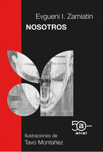 Libro Nosotros 50 Aniversario - Evgueni Zamiatin - Akal 