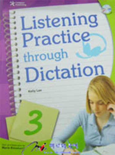 Listening Practice Through Dictation 3 Student's Book (wit, De Lee, Kelly. Editorial Compass Publishing, Capa Mole, Edição 20080410 00:00:00 Em