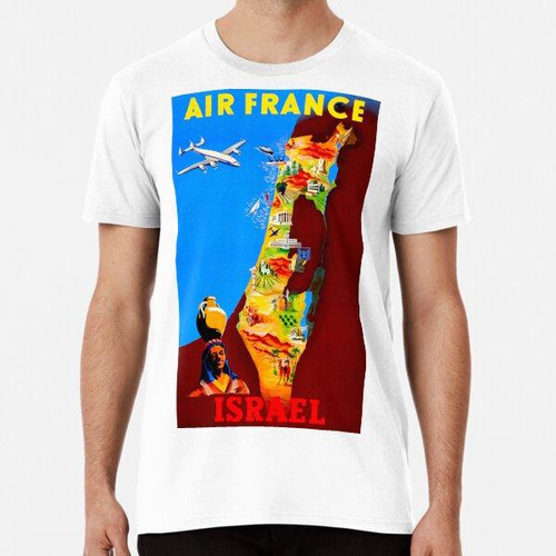 Remera Israel - Air France - Viajes Antiguos Algodon Premium