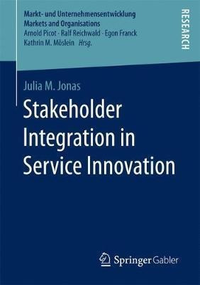 Stakeholder Integration In Service Innovation - Julia M. ...