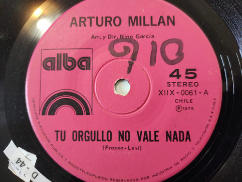 Vinilo Single Arturo Millan Tu Orgullo ( D-44