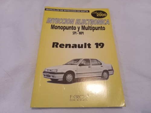 Inyeccion Electronica Monopunto Y Multipunto Renault 19
