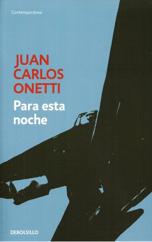 Libro Para Esta Noche De Juan Carlos Onetti