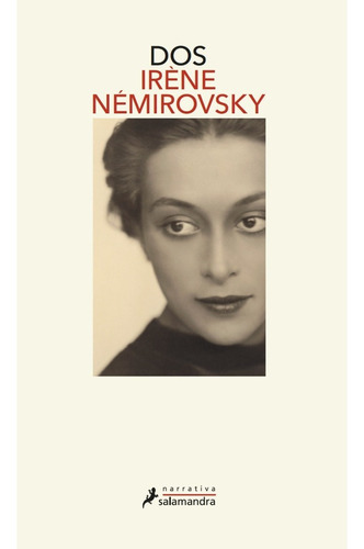 Dos, De Iréne Némirovsky. Editorial Salamandra, Tapa Blanda En Español, 2023