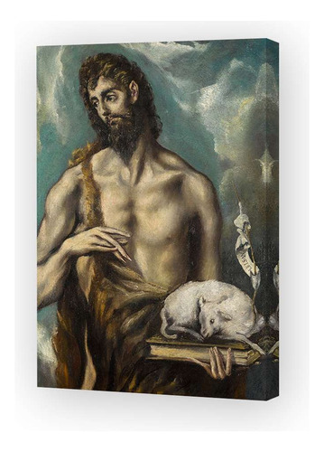 Cuadro Canvas El Greco Saint John The Baptist Manos