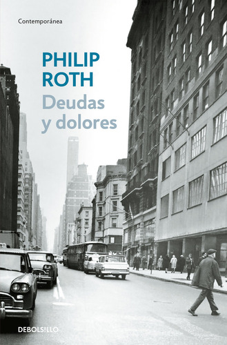 Deudas Y Dolores Dbc - Roth,philip