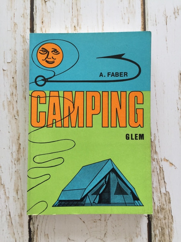 Camping / A. Faber