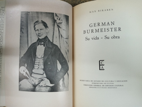 Imagen 3 de 6 de German Burmeister * Su Vida Su Obra * Max Biraben * 1968 *