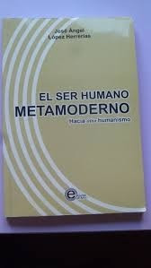 Ser Humano/lopez Herrerias Jose