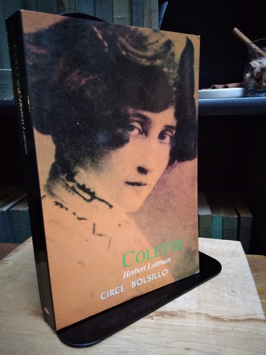 Colette. Una Vida - Herbert Lottman