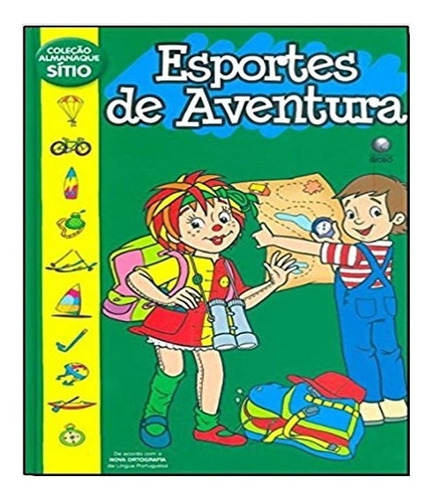 Esportes De Aventura: Esportes De Aventura, De Gasques, Marcus Vinicius. Editora Globo, Capa Mole, Edição 1 Em Português