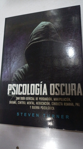 Libro Psicología Oscura. Steven Turner