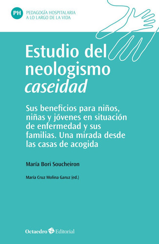 Estudio Del Neologismo Caseidad, De Bori Soucheiron, Maria. Editorial Octaedro, S.l., Tapa Blanda En Español