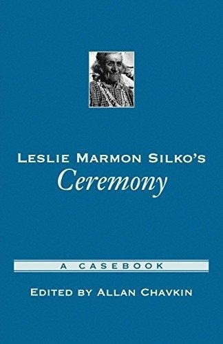 Leslie Marmon Silkos Ceremony : Allan Chavkin 