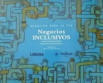 Comprar Negocios Inclusivos.    Serie Negocios Para La Paz Iturbide 