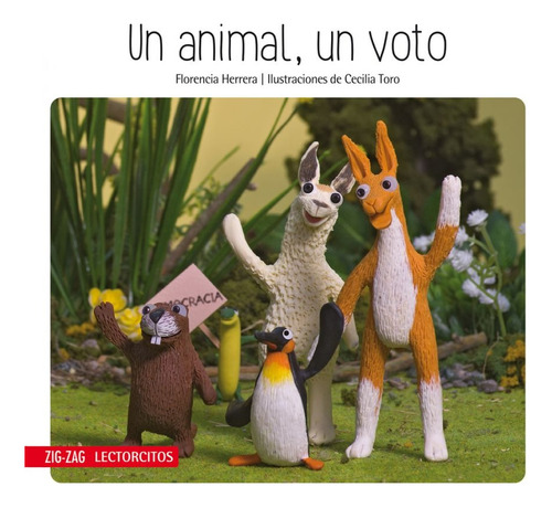 Un Animal Un Voto - Lectorcito Ilustrado Florencia Herrera