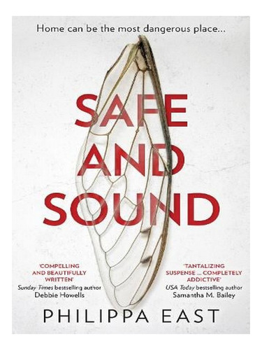 Safe And Sound (paperback) - Philippa East. Ew05