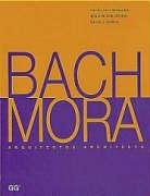 Libro Bach Mora Arquitectos De Manuel De Sola Morales, Ignas