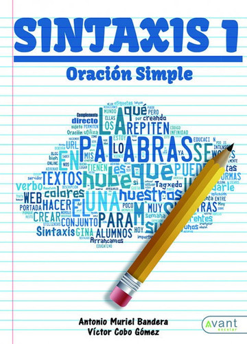 Sintaxis, De Muriel Bandera, Antonio;cobos Gómez, Victor. Avant Editorial, Tapa -1 En Español