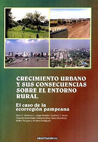 Libro - Crecimiento Urbano Y Sus Consecuencias Sobre El Ent