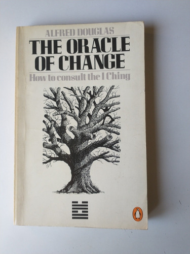 The Oracle Of Change Alfred Douglas