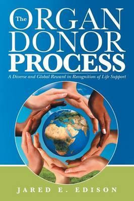 Libro The Organ Donor Process - Jared E Edison