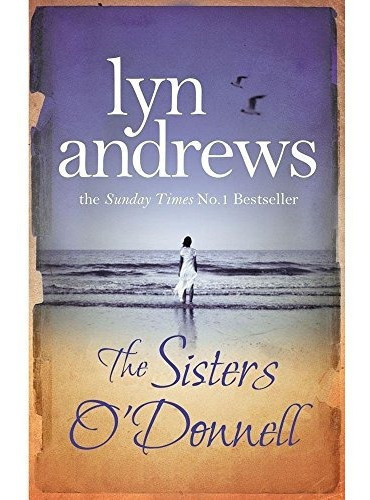 The Sisters O'donnell De Lyn Andrews, De Lyn Andrews. Editorial Onlybook S.l En Inglés