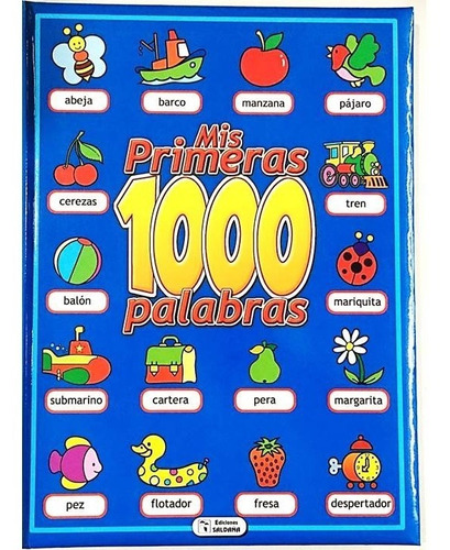 Libro Infantil Para Iniciacion Mis Primeras 1000 Palabras