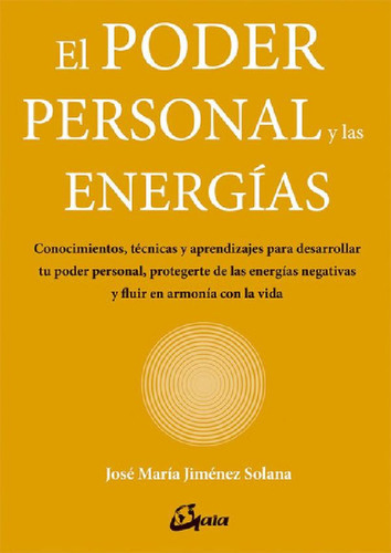 Libro - El Poder Personal Y Las Energias - Jimenez Solana, 