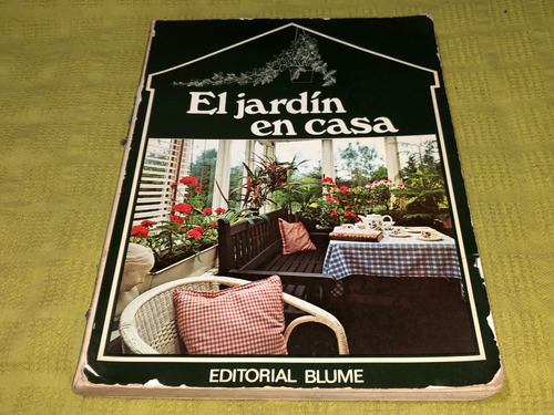 El Jardin En Casa - Blume