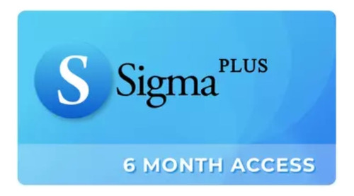 Sigma Plus 6 Meses (Reacondicionado)