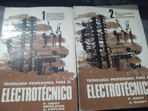 *  Tecnologia Profesional Para El Electrotecnico - 2 Tomos