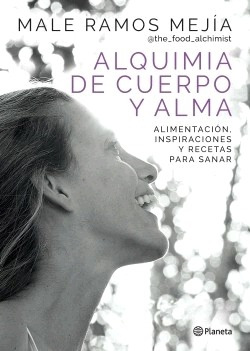 Alquimia De Cuerpo Y Alma