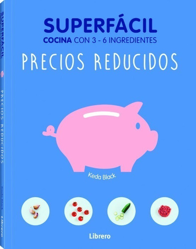 Cocina Superfacil Precios Reducidos - Black - Librero Libro