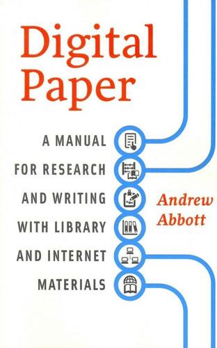 Libro: Papel Digital: Un Manual Para Investigar Y Escribir C