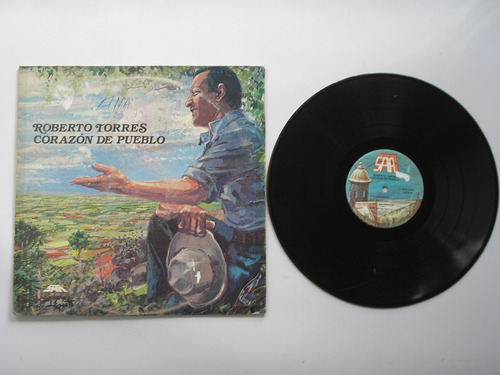 Lp Vinilo Roberto Torres Corazon De Pueblo Printed Usa 1984