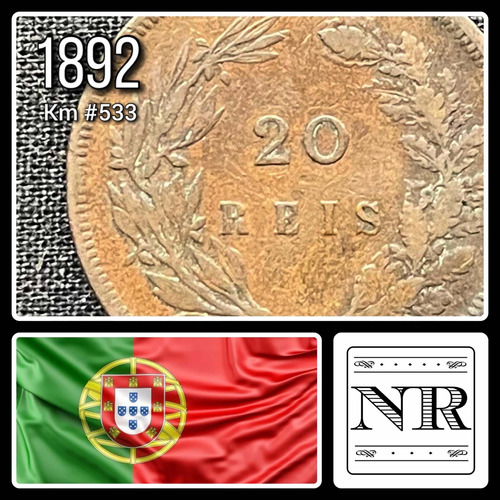 Portugal - 20 Reis - Año 1892 - Carlos I - Km #533
