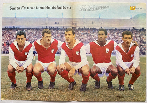Independiente Santa Fe (delantera) Revista Vea Deportes 1966