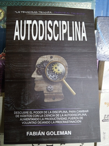 Autodisciplina - Fabián Goleman 